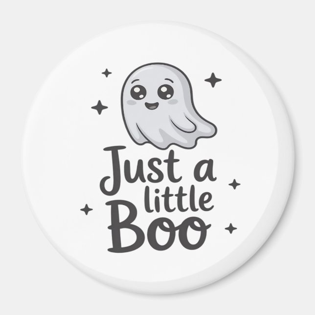 Imán Just Little Boo Funny Design (Frente)