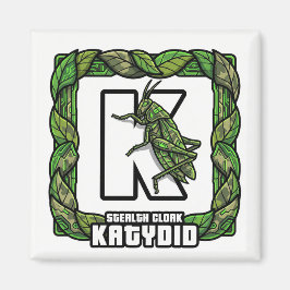 Imán K is for Katydid – GTA Style ABC Learning Magnet