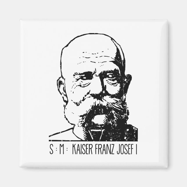 Imán Kaiser Franz Joseph Österreich Monarchie Vintage (Frente)