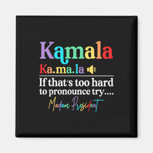 Imán Kamala Harris 2024 Señora Presidenta Harris Vote E