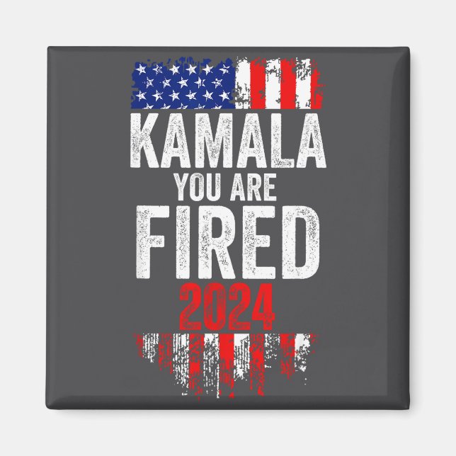 Imán Kamala You're Fired Funny Anti Kamala Harris Elect (Frente)