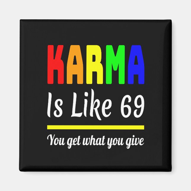 Imán karma obtiene lo que le da gracia (Frente)