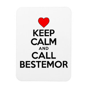 Imán Keep Calm And Call Bestemor