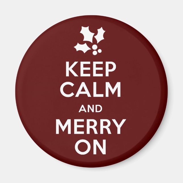 Imán Keep Calm and Merry On (Frente)