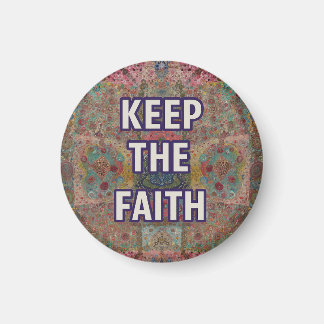 Imán Keep the Faith – Encouragement magnet