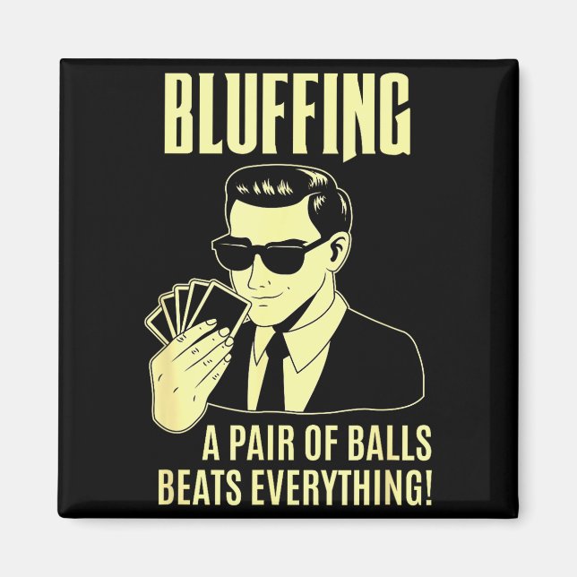 Imán Ker Player Texas Hold'em Night - Bluffing Funny Ke (Frente)