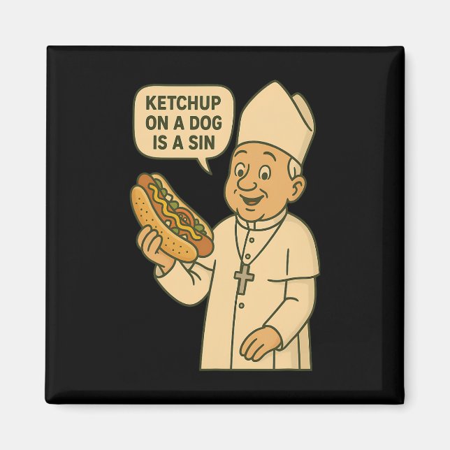 Imán Ketchup On A Dog Es Un Perro Pecado Chicago Hot Do (Frente)
