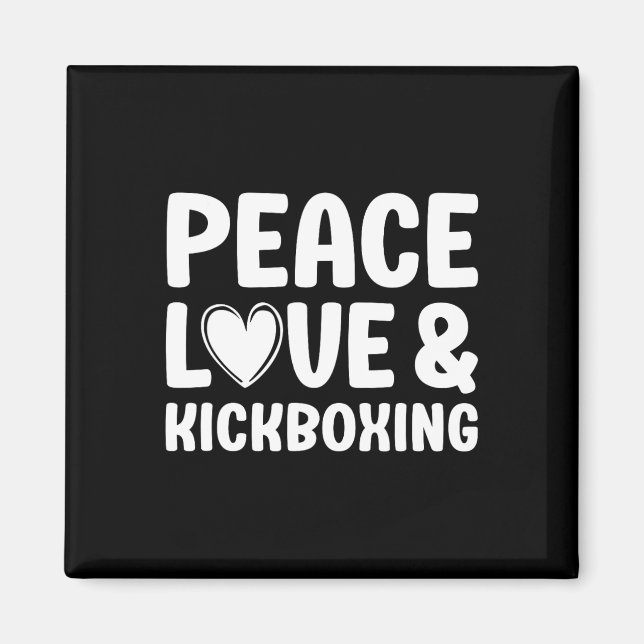 Imán Kickboxing Me encanta Kickboxing Kickboxer  (Frente)