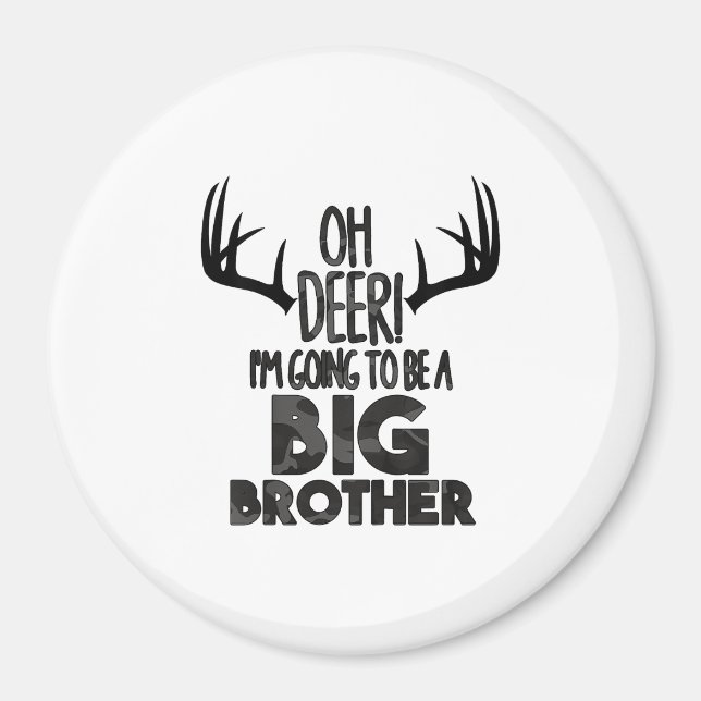 Imán Kids Oh Deer Big Brother Hunting Pregnancy Announc (Frente)