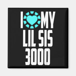 Imán Kids Superhero Movie Quote I Love My Lil Sis 3000