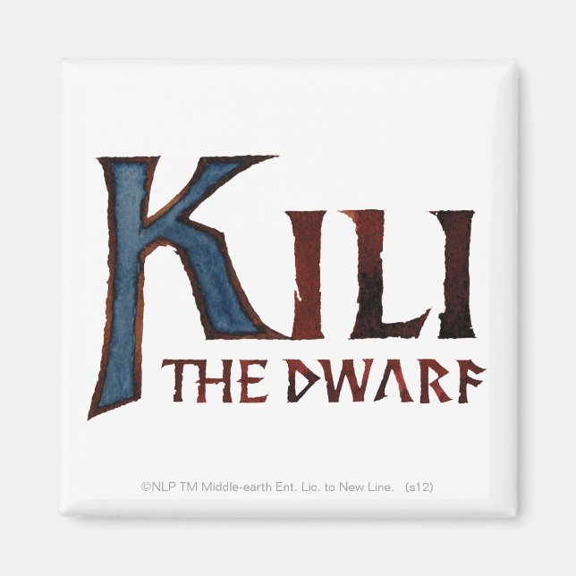 Imán KILI THE DWARF™ Name (Frente)