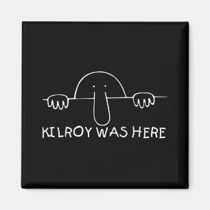 Imán Kilroy Estaba Aquí Camisa - El Veterano Perfecto W