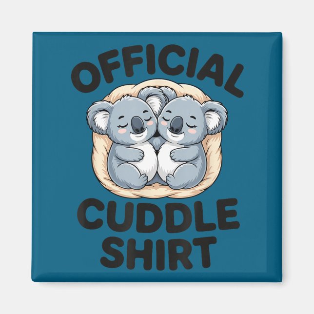 Imán Koala Hug Cute Animal Lover This Is My Cuddle  (Frente)