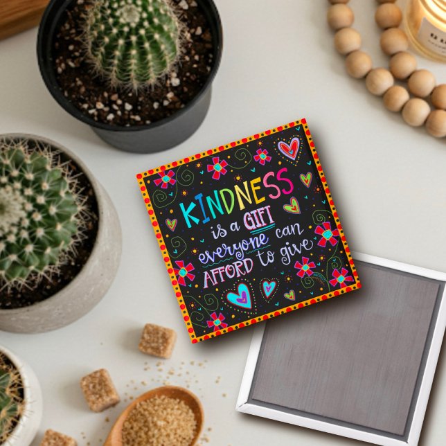 Imán La amabilidad es una cita de regalo Inspiradora mo (Subido por el creador)