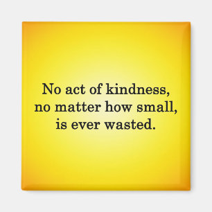 Imán La amabilidad se hace más dulce con cada recuerdo