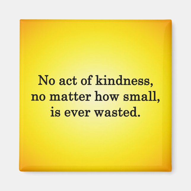 Imán La amabilidad se hace más dulce con cada recuerdo (Frente)