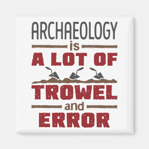 Imán La arqueología es un montón de trolls y errores