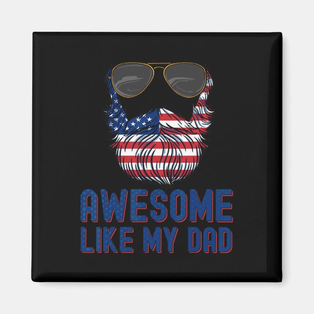 Imán La Barba De Papá Es Increíble Como Mi Padre Patrio (Frente)
