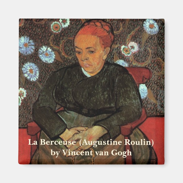 Imán La Berceuse (Augustine Roulin) por Vincent van Gog (Frente)