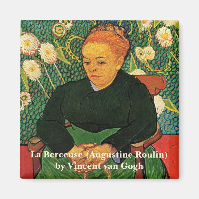 Imán La Berceuse (Augustine Roulin) por Vincent van Gog (Frente)