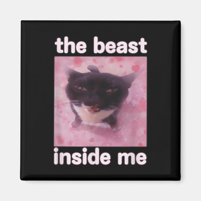 Imán La Bestia Dentro De Mí Divertido Meme De Gato Para (Frente)