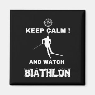 Imán La Biatlón Mantenga La Calma Y Vea La Biatlón A Tr