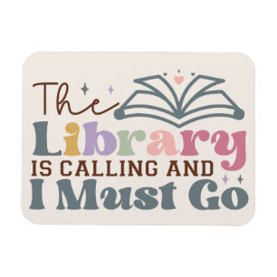 Imán La biblioteca está llamando y debo irme