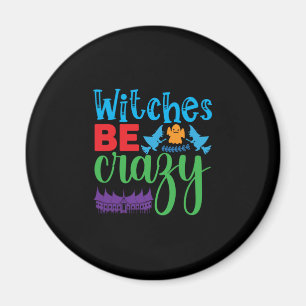 Imán La bruja de Halloween sea loca