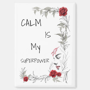 Imán La calma es mi superpoder Confianza en uno mismo