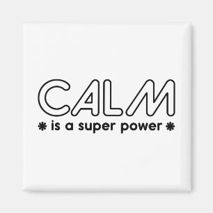 Imán La calma es una superpotencia