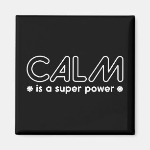 Imán La calma es una superpotencia