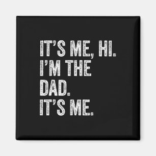 Imán La camiseta del día del padre es divertida It&#; e