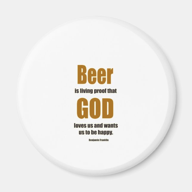 Imán La cerveza es prueba de vida... (Frente)