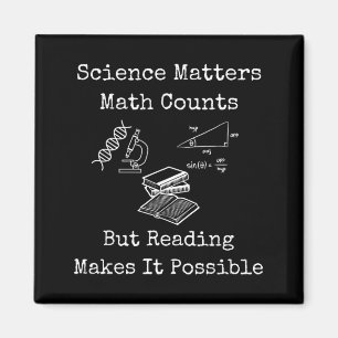 Imán La ciencia y las matemáticas cuentan, pero la lect
