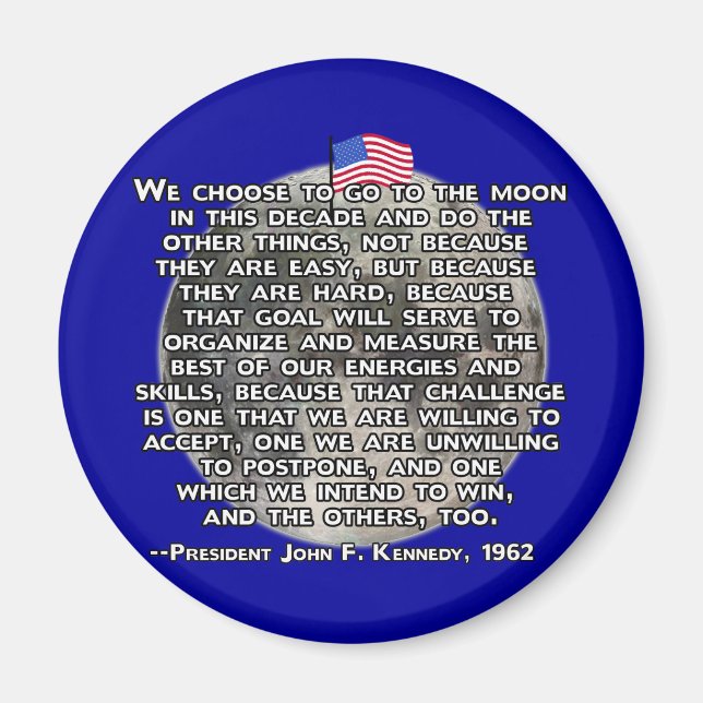 Imán La cita de JFK que envió humanos a la luna (Frente)