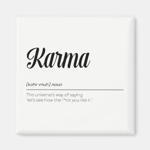 Imán La definición de Karma es divertida