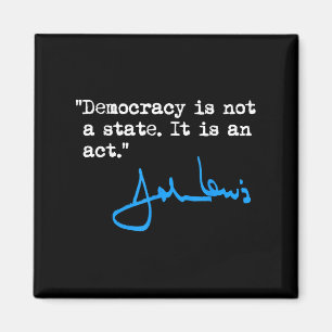 Imán La Democracia No Es Un Estado Es Un Acto - John Le