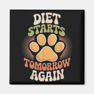 Imán La Dieta Comienza Mañana De Nuevo Una Cita Motivac