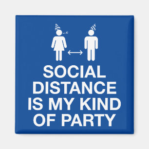Imán La distancia social es mi clase de Fiesta