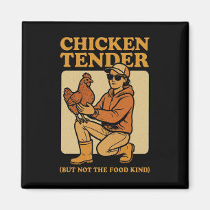 Imán La divertida Moda de Chicken Tender (pero no el ti