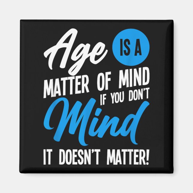 Imán La edad es cuestión de mentalidad (Frente)