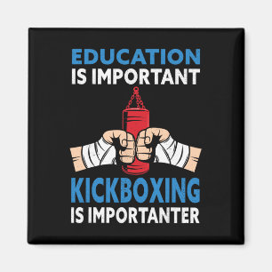 Imán La educación es importante Kickboxing Importanter