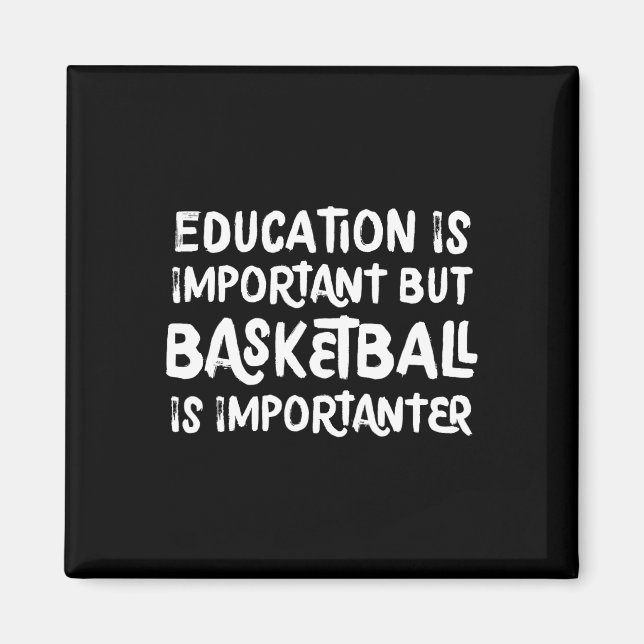 Imán La educación es importante, pero el baloncesto es  (Frente)