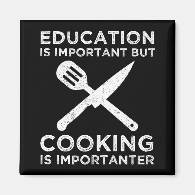 Imán La educación es importante, pero la cocina es impo (Frente)