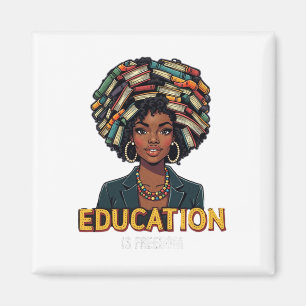 Imán La educación es libertad Mes de la historia negra
