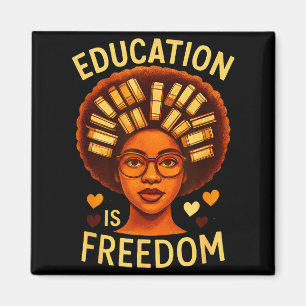 Imán La educación es libertad Profesora negra melanizad