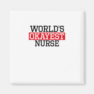 Imán la enfermera más okayest del mundo, #Nurse