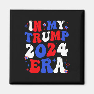 Imán La era de mi Trump 2024: Groovy para recuperar a E