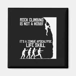 Imán La escalada en roca no es un hobby - Apocalipsis z