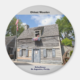 Imán La escuela de madera más vieja St Augustine